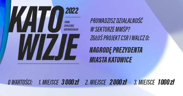 KATOwizje 2022 – konkurs dla firm odpowiedzialnych społecznie